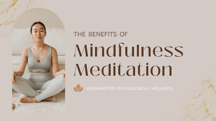 10 Positive Effects of Practicing Mindfulness Meditation