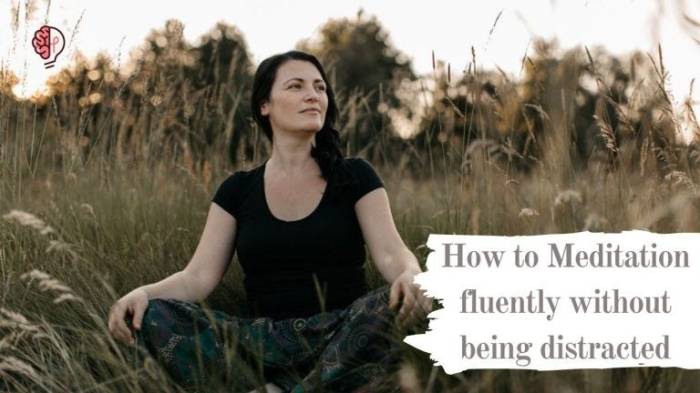 4 Techniques for Overcoming Distractions During Meditation